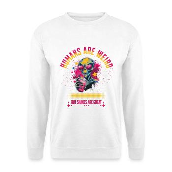 T-Shirt - Humans Are Weird But Shakes Are Great - Unisex Sweatshirt - white - Front