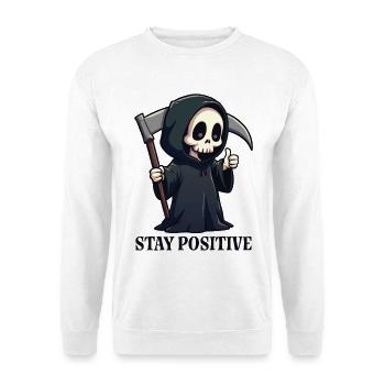 Bleiben Sie positiv - Unisex Pullover - Weiß - Vorne