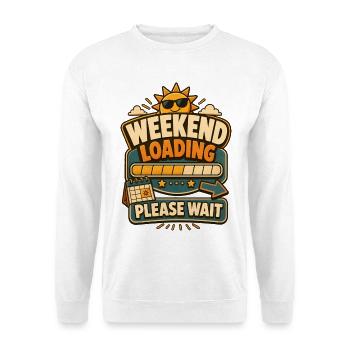 Chargement du week-end, veuillez patienter - Sweat-shirt Unisexe - blanc - Devant