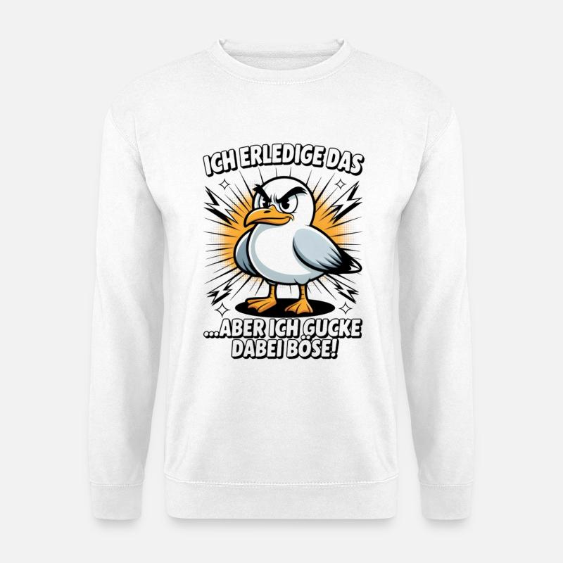 Lustiger Spruch Arbeit Büro Job Möwe - Unisex Pullover - Weiß