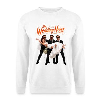 Braquage de mariage : Poussée comique - Sweat-shirt Unisexe - blanc - Devant