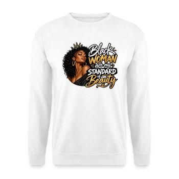 Schwarze Frauen sind mein Schönheitsideal, schwarze Königin - Unisex Pullover - Weiß - Vorne - Alina (178cm) & Michal (187cm)