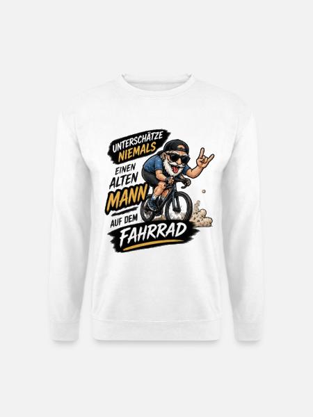 Nie Unterschätze Mann am Fahrrad - Unisex Pullover - Weiß