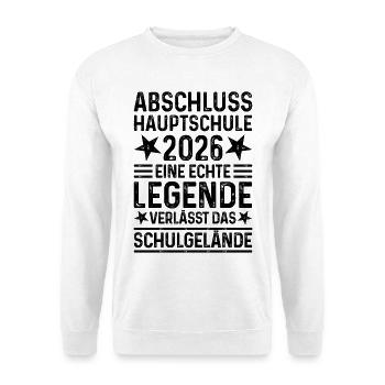 Graduation 2026 Hauptschule Legende Schulgelände - Unisex Sweatshirt - white - Front