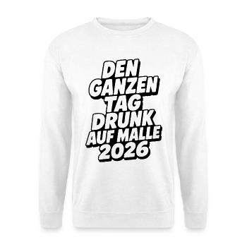 Malle 2026 All Day Drunk on Malle 2026 - Unisex Sweatshirt - white - Front