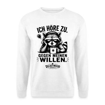 Geschenk für Kollegen Sarkasmus Humor  - Unisex Pullover - Weiß - Vorne