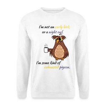 Erschöpfte Nachteule als Frühvogel-Nachtube - Unisex Pullover - Weiß - Vorne - Alina (178cm) & Michal (187cm)