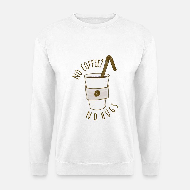 No Coffee? - Unisex Sweatshirt - white