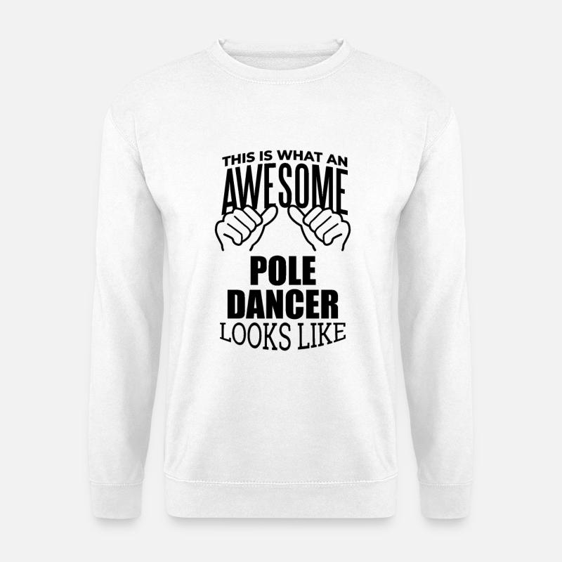 Pole-Dancer - Unisex Pullover - Weiß