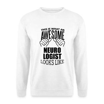 Neurologist Neurologist Neurologist - Unisex Sweatshirt - white - Front
