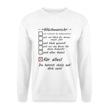 Specialist in nuclear medicine passed - Unisex Sweatshirt - white - Front