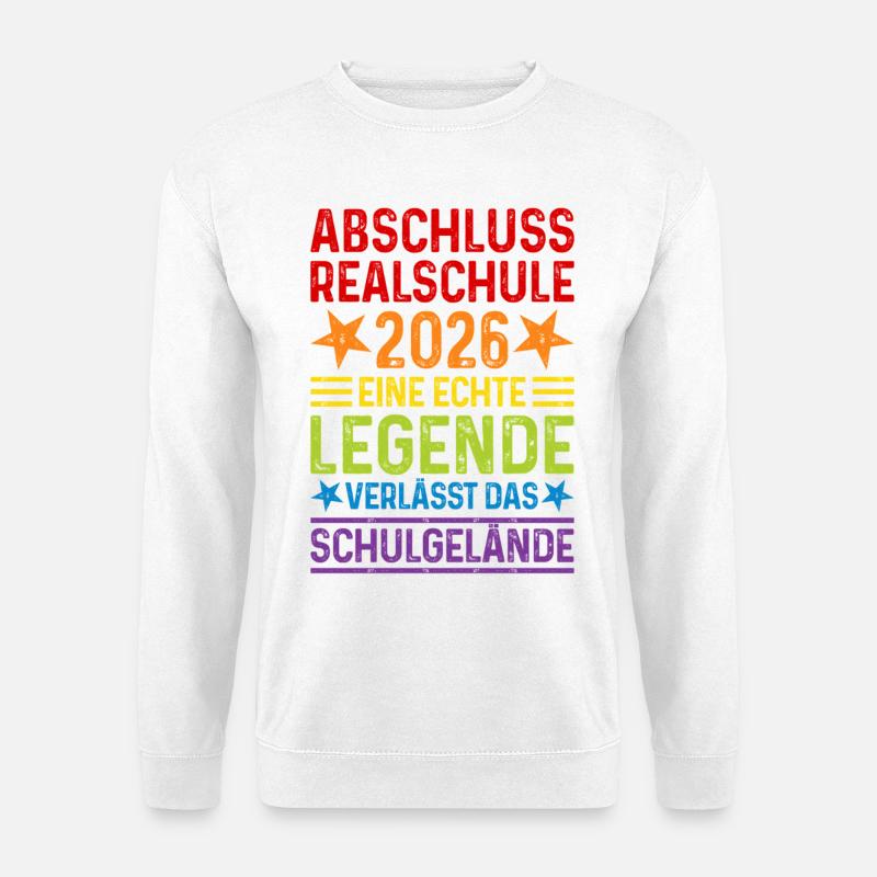Realschule Abschluss 2026  - Unisex Pullover - Weiß