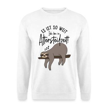 Faultier Es ist so weit Ich bin in Altersteilzeit - Unisex Pullover - Weiß - Vorne - Alina (178cm) & Michal (187cm)