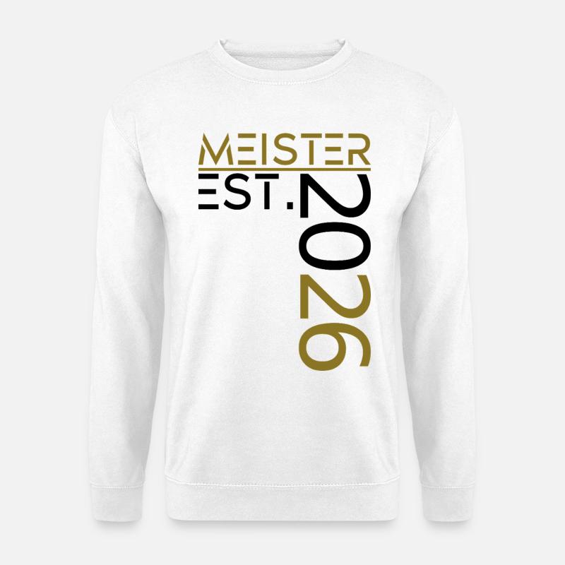 Meister est. 2026 - Unisex Pullover - Weiß