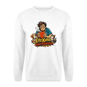 Erst Kaffee, dann Patienten - Unisex Pullover - Weiß - Vorne - Alina (178cm) & Michal (187cm)