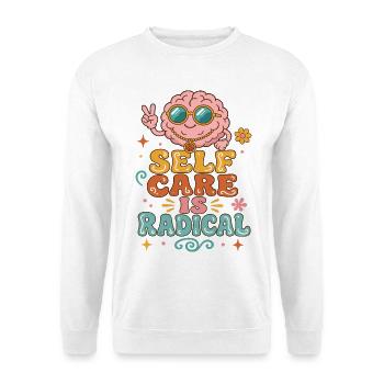 Selbstpflege ist radikal - Unisex Pullover - Weiß - Vorne - Alina (178cm) & Michal (187cm)