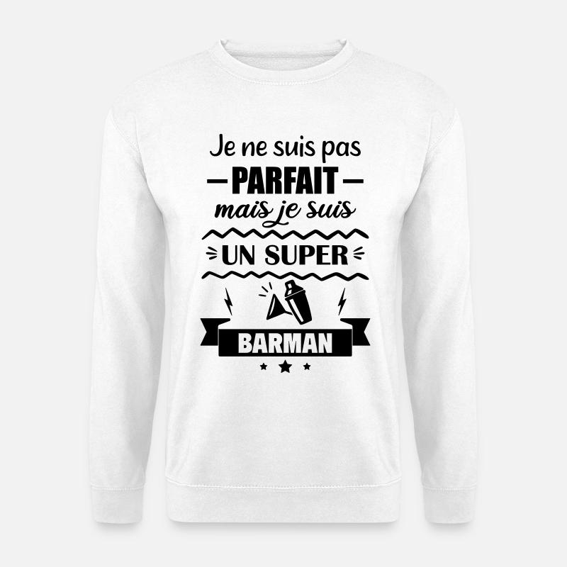 Not perfect but great bartender - Unisex Sweatshirt - white