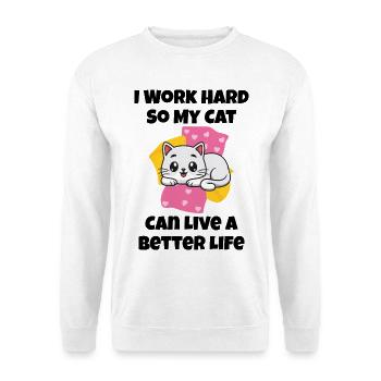 Ich arbeite hart, damit meine Katze ein besseres Leben führen kann - Unisex Pullover - Weiß - Vorne - Alina (178cm) & Michal (187cm)
