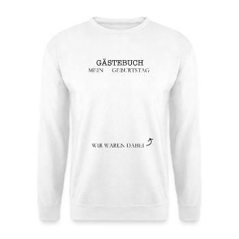 Livre d’or Mon ... Anniversaire - Sweat-shirt Unisexe - blanc - Devant