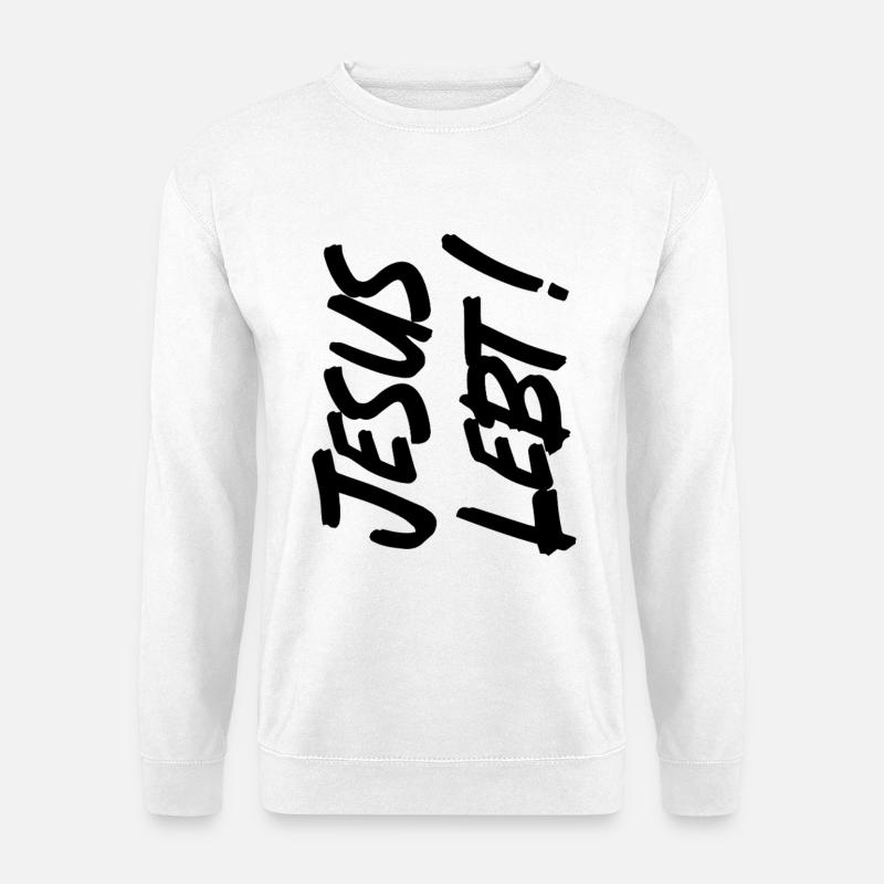 JESUS LEBT - Unisex Pullover - Weiß