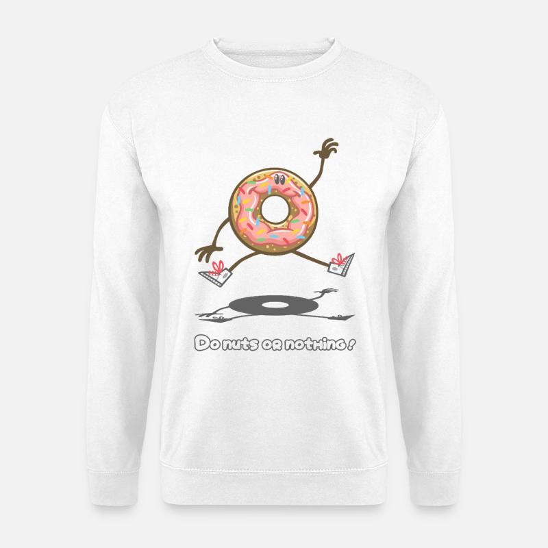 Verrückt machen oder nichts ! - Unisex Pullover - Weiß