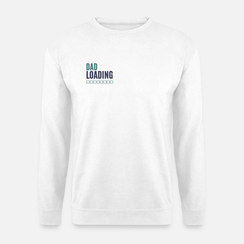 Dad Loading Fortschrittsanzeige - Unisex Pullover - Weiß