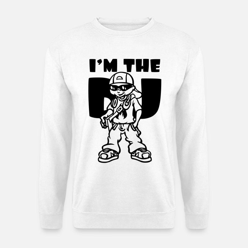 I'm the DJ - Unisex Pullover - Weiß