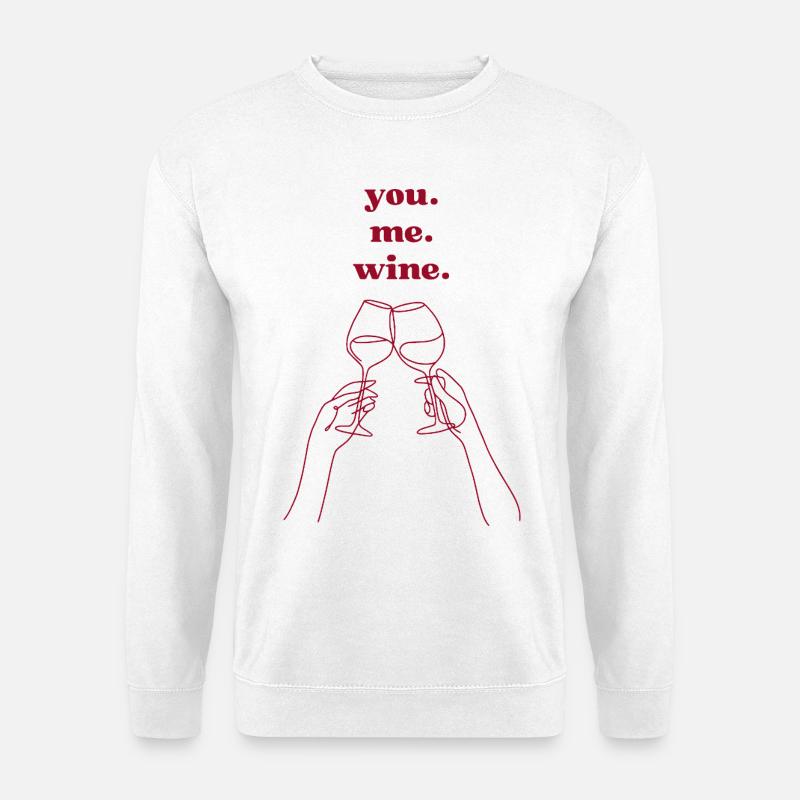 Du. Ich. Wein. - Unisex Pullover - Weiß