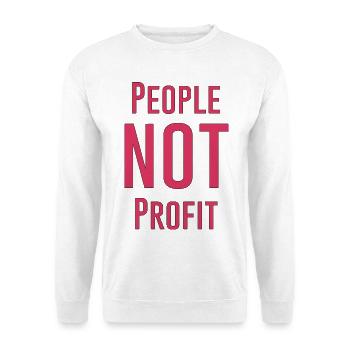 People not profit - Unisex Sweatshirt - white - Front