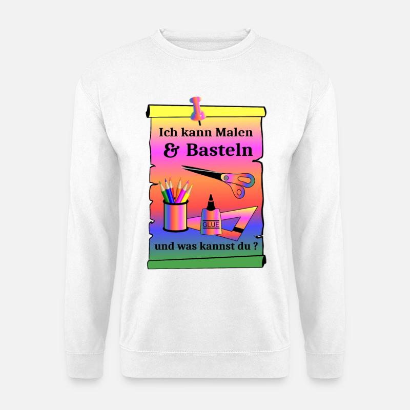 Malen und Basteln - Unisex Pullover - Weiß