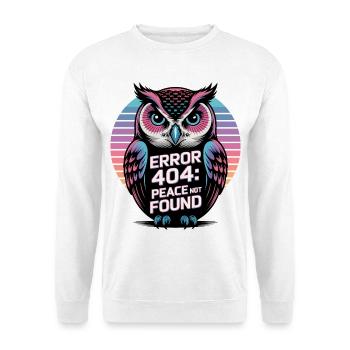 Peaceful Owl Error 404 T-Shirt - Unisex Sweatshirt - white - Front