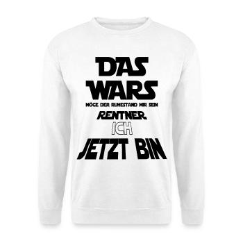 Rentner T-Shirt Lustig – Ruhestand Geschenk – Humo - Unisex Pullover - Weiß - Vorne