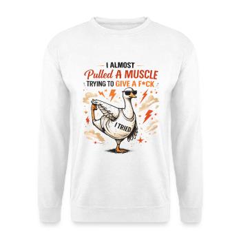 Sarkastische Ente mit Muskelziehen Witzig Gans - Unisex Pullover - Weiß - Vorne