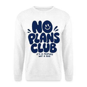 No Plans Club – It's a Feature Not a Bug - Unisex Pullover - Weiß - Vorne - Alina (178cm) & Michal (187cm)