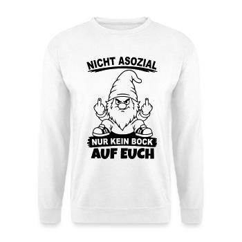 Nicht Asozial nur kein Bock auf euch - Unisex Pullover - Weiß - Vorne - Alina (178cm) & Michal (187cm)