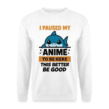 Ich pausierte Anime – Blahaj - Unisex Pullover - Weiß - Vorne