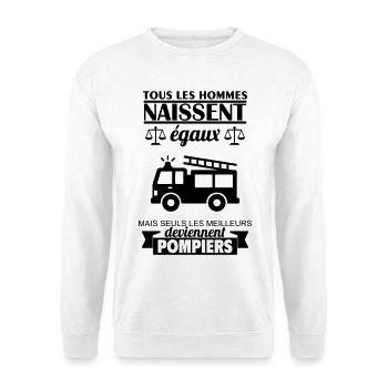 Alle Männer werden als Feuerwehrleute geboren. Feuerwehrmann - Unisex Pullover - Weiß - Vorne