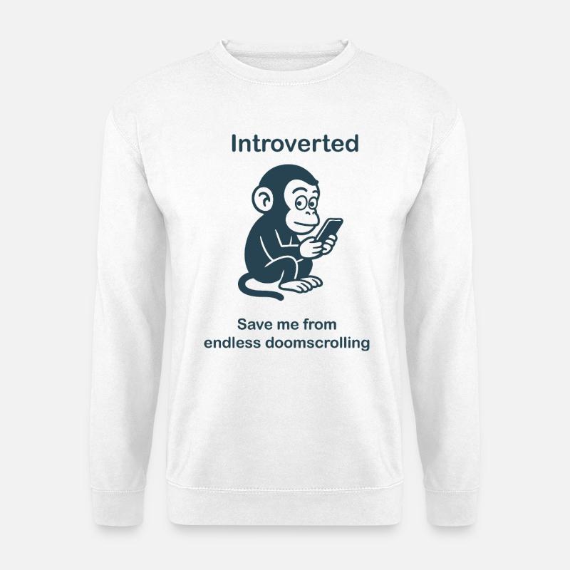 Introvert - Endless doomscrolling - Unisex Sweatshirt - white