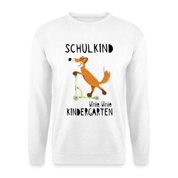 Schulkind und winke Kindergarten - Einschulung - Unisex Pullover - Weiß - Vorne
