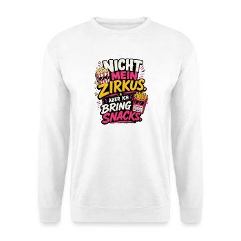 Nicht mein Zirkus - Unisex Pullover - Weiß - Vorne