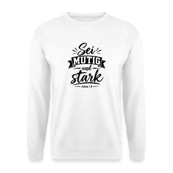 Sei mutig und stark – Josua 1,9 | Bibelvers - Unisex Pullover - Weiß - Vorne - Alina (178cm) & Michal (187cm)