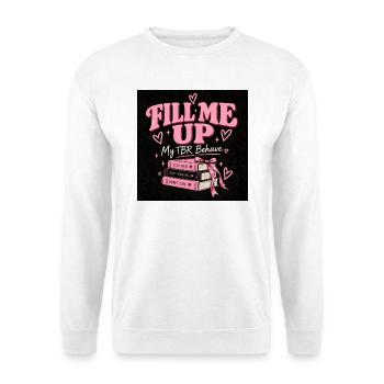 Fill Me Up – Design für Leser - Unisex Pullover - Weiß - Vorne - Alina (178cm) & Michal (187cm)