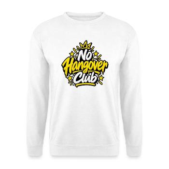 No Hangover Club – Alkoholfrei & mutig - Unisex Pullover - Weiß - Vorne - Alina (178cm) & Michal (187cm)