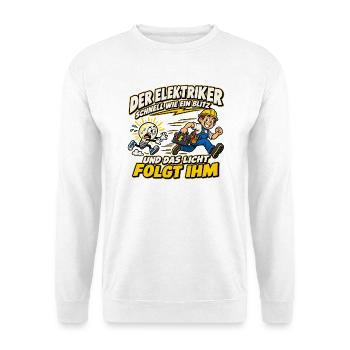 Elektriker – Schnell wie ein Blitz  - Unisex Pullover - Weiß - Vorne - Alina (178cm) & Michal (187cm)
