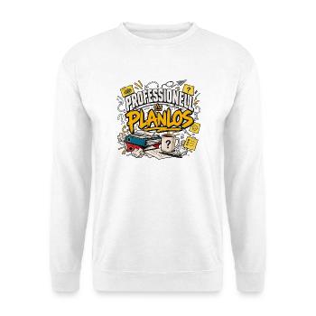 Professionell planlos – Lustiger Büro Spruch - Unisex Pullover - Weiß - Vorne - Alina (178cm) & Michal (187cm)