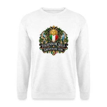 Italienische Seele grenzenlose Liebe - Unisex Pullover - Weiß - Vorne - Alina (178cm) & Michal (187cm)