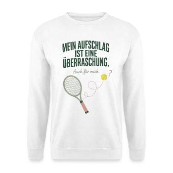 Mein Aufschlag ist eine Überraschung Tennis - Unisex Pullover - Weiß - Vorne - Alina (178cm) & Michal (187cm)