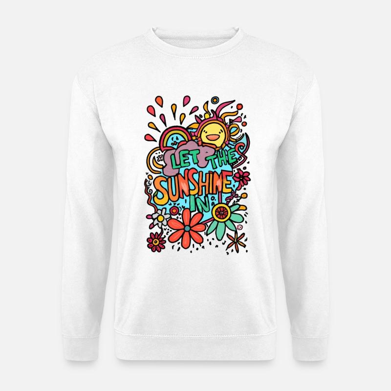 Lass die Sonne herein! - Unisex Pullover - Weiß