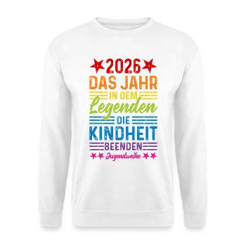 2026 Das Jahr in dem Legenden die Kindheit beenden - Unisex Pullover - Weiß - Vorne