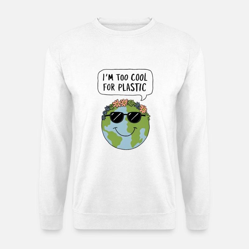 Too Cool for Plastic - Unisex Sweatshirt - white